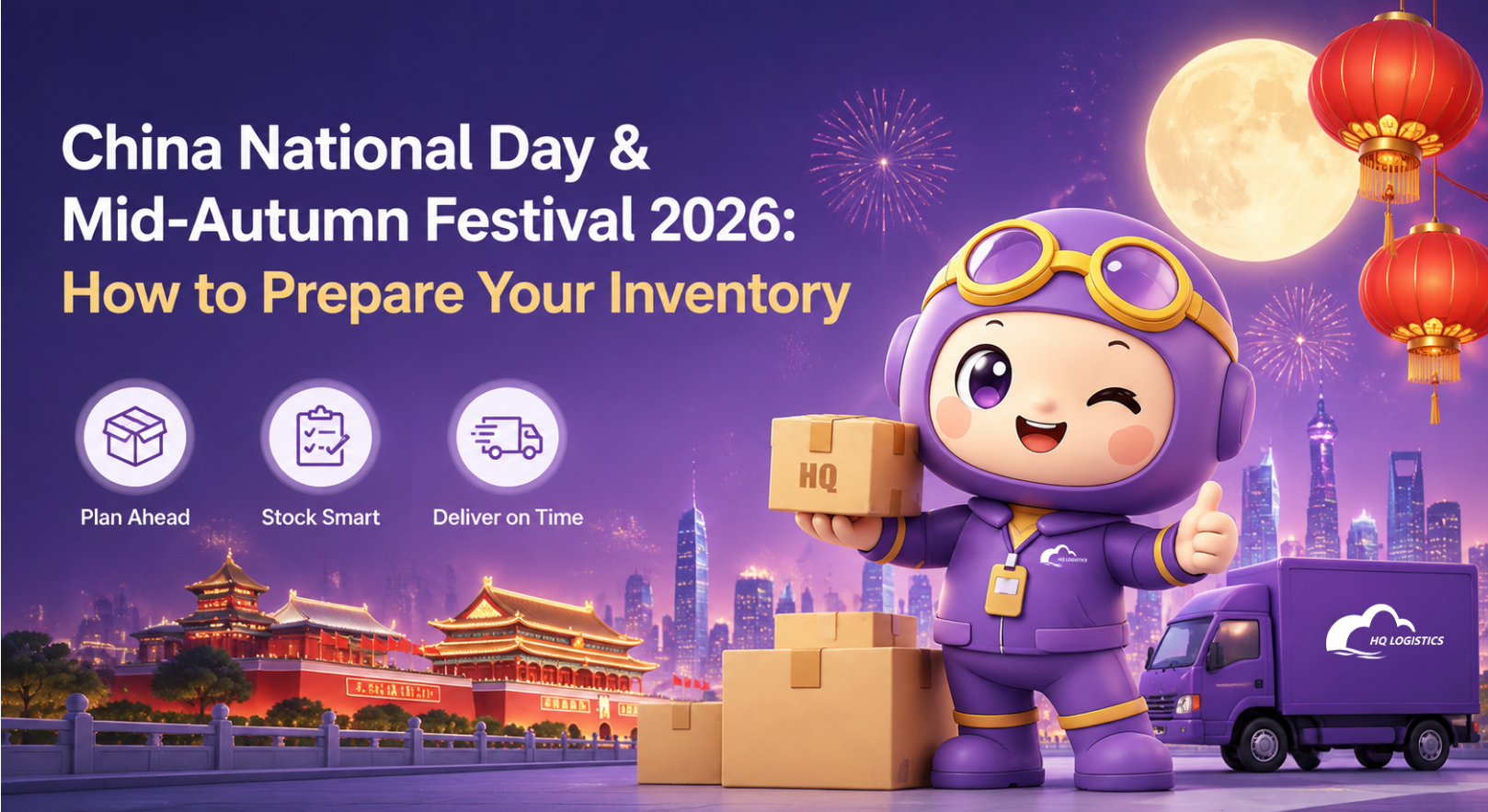 China National Day & Mid-Autumn Festival 2026: How to Prepare Your Inventory