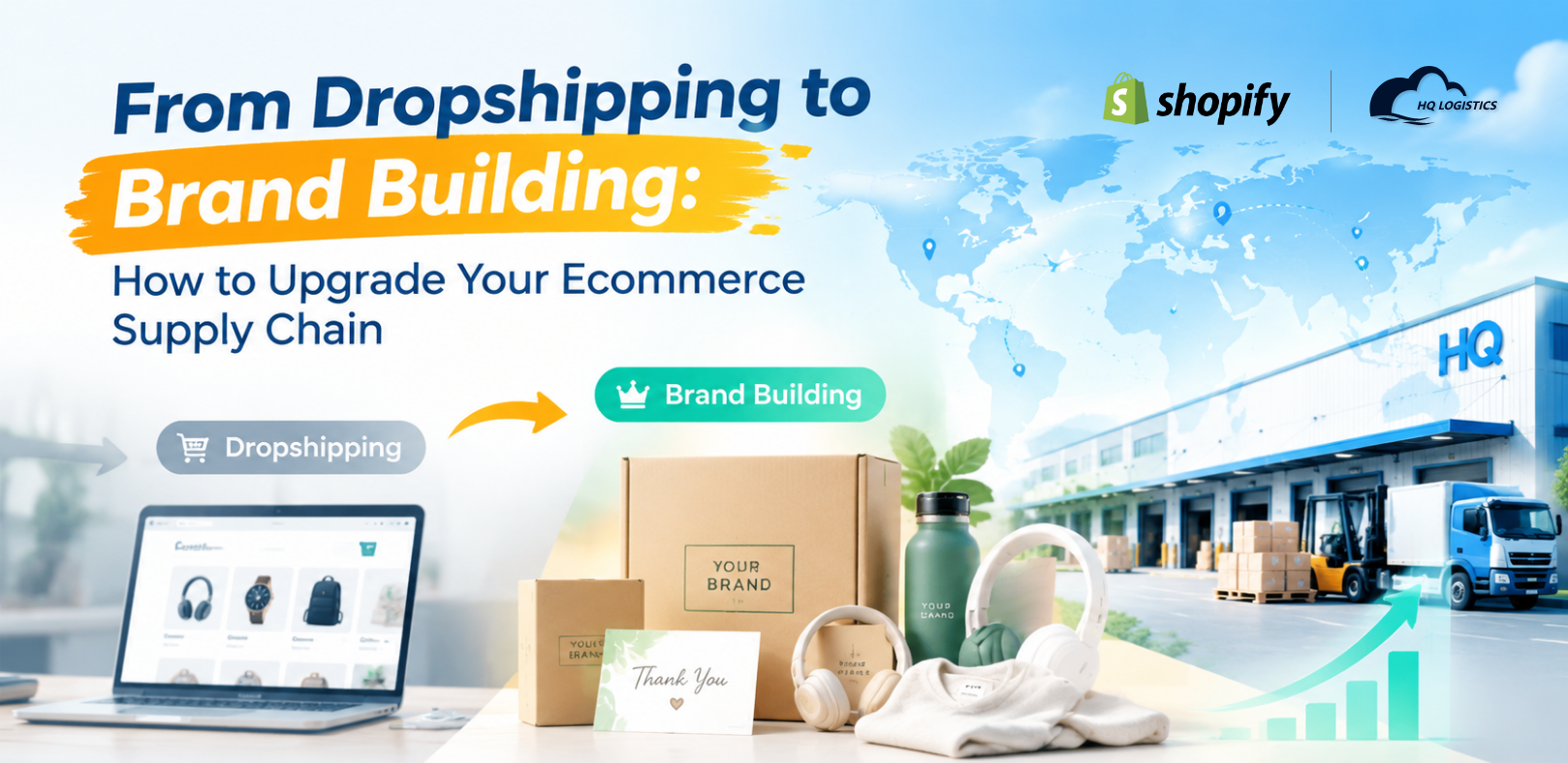 From Dropshipping to Brand Building: How to Upgrade Your Ecommerce Supply Chain